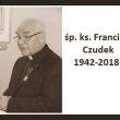 Zmarł śp. ks. Franciszek Czudek