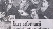 Idee reformacji w tradycji społeczno-politycznej
